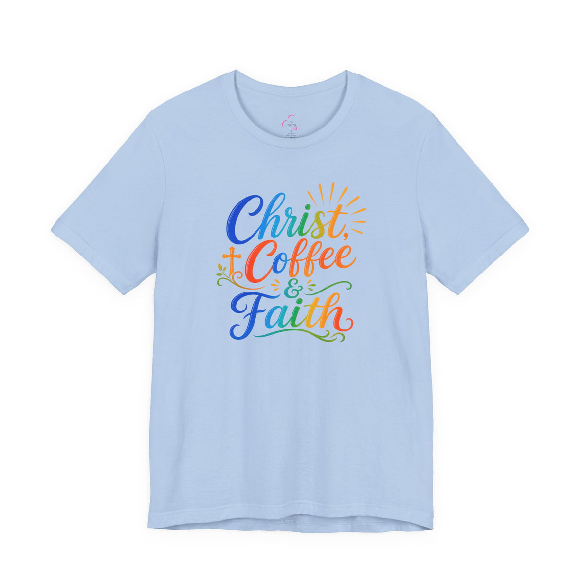 Christ, coffee and faith T-shirt