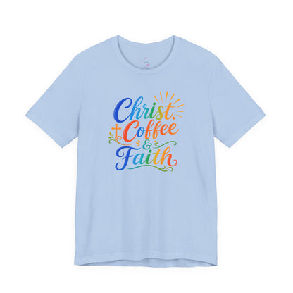 Christ, coffee and faith T-shirt