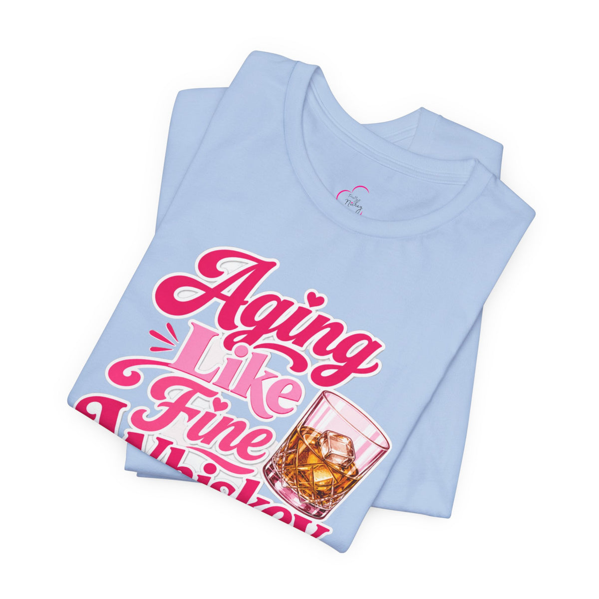 Aging like fine Whiskey T-shirt