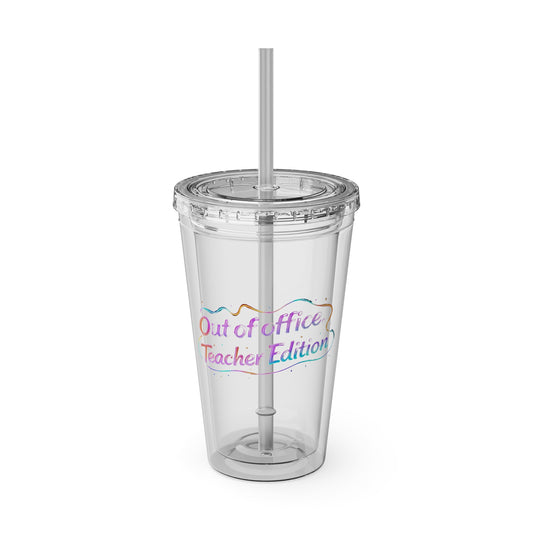 Out of office teacher edition Clear Insulated Cup