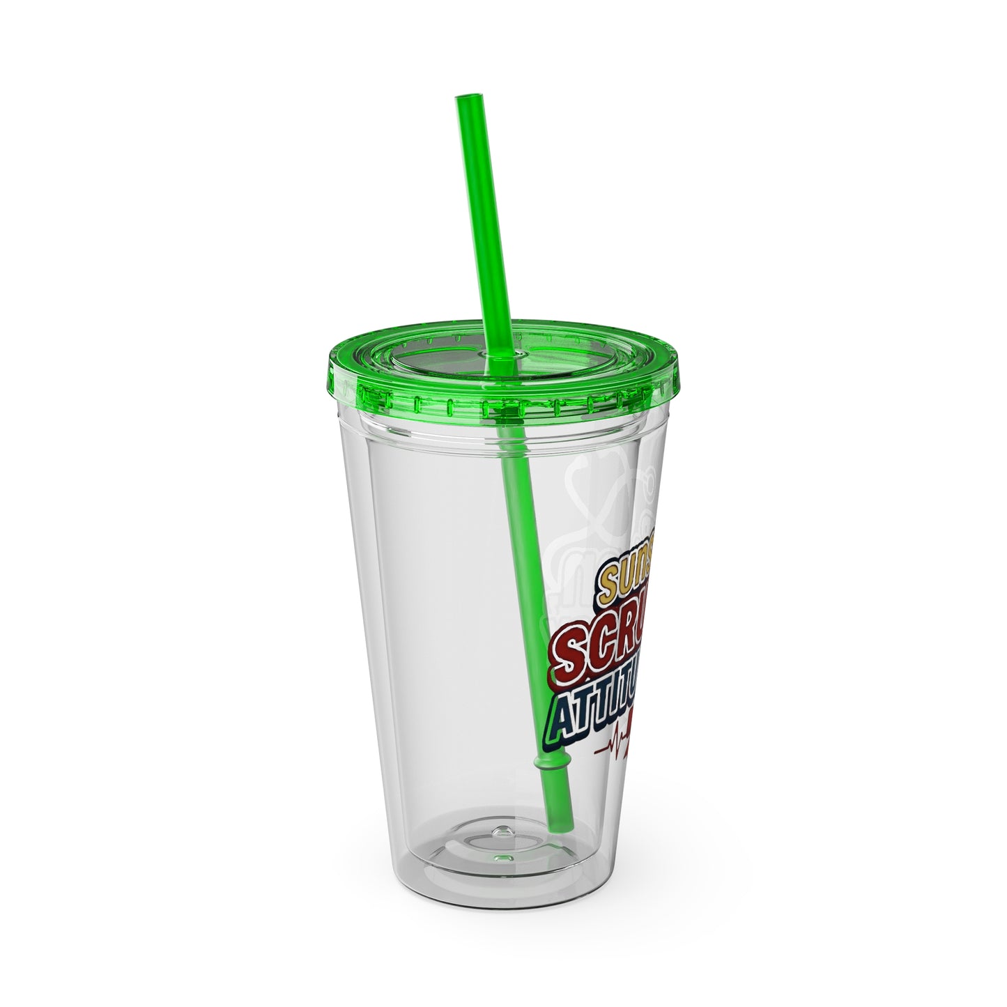 Suns up, scrubs on, attitude ready Clear Insulated Cup