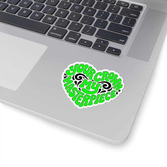 Your crown my masterpiece Sticker