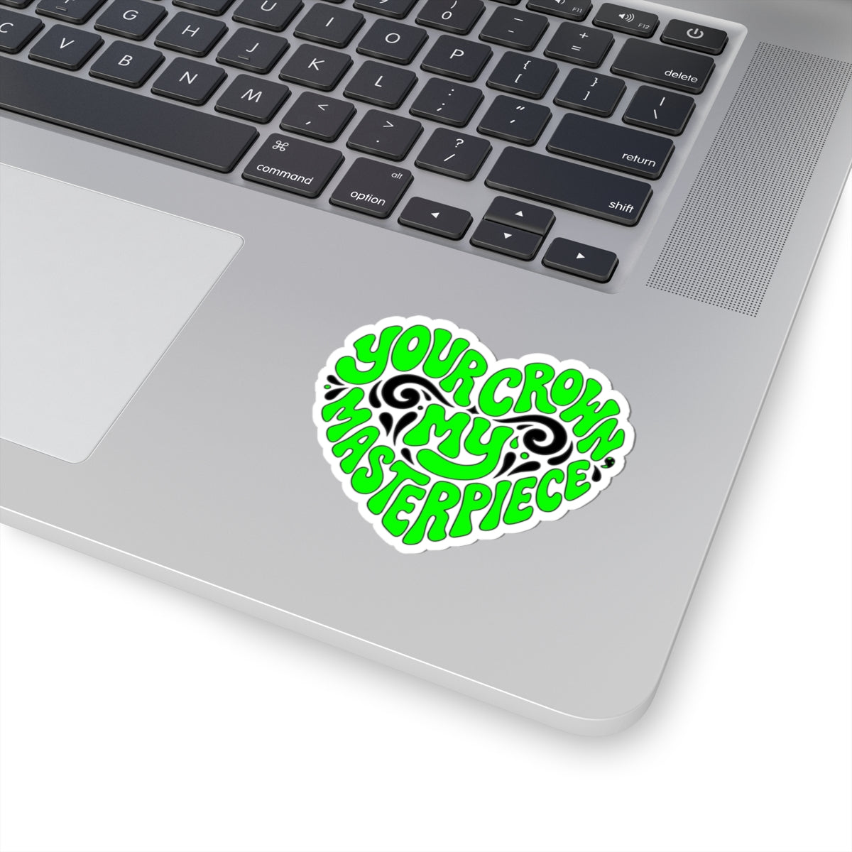 Your crown my masterpiece Sticker