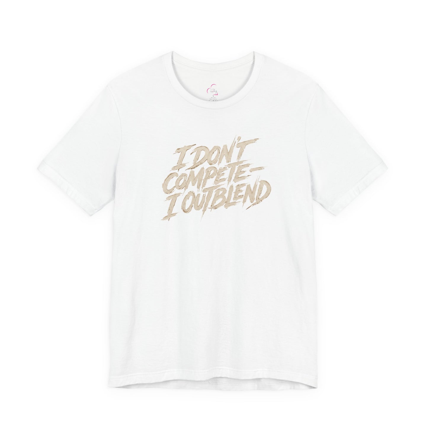I don't compete I out blend T-shirt
