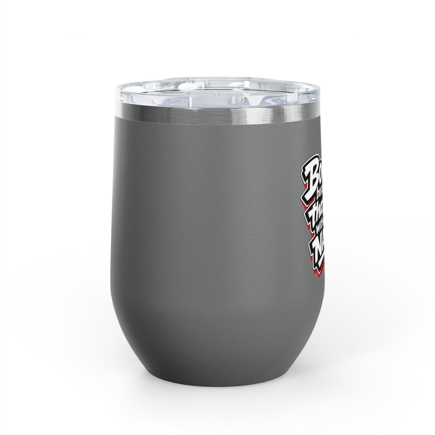 Booked because I'm that girl with the nails Tumbler