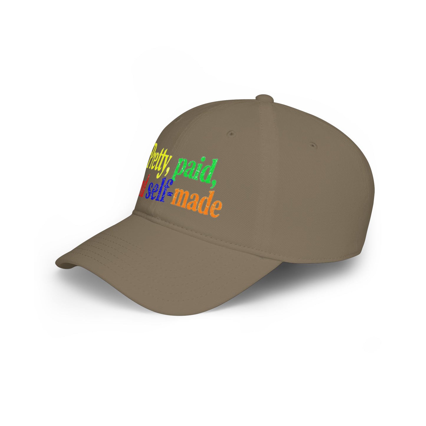 Pretty, paid and self-made Baseball Cap