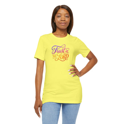 Trust in the LORD T-shirt