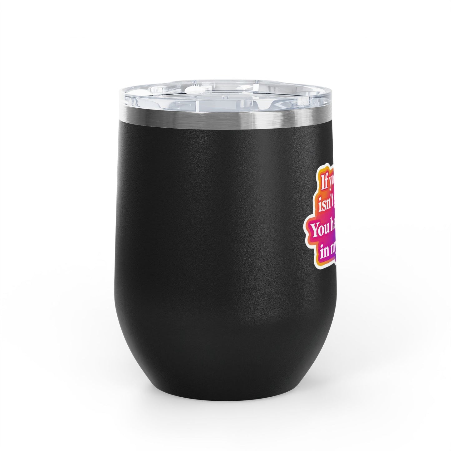 If your hair isn't giving you haven't sat in my chair Tumbler