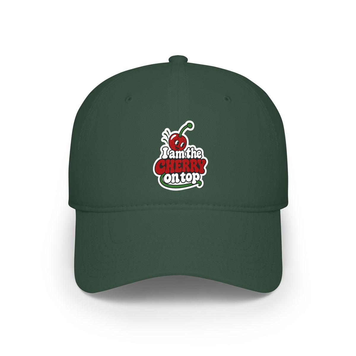 I am the cherry on top Baseball Cap