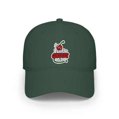 I am the cherry on top Baseball Cap