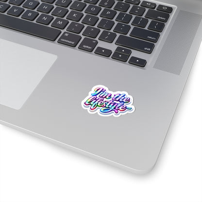 I'm the lifestyle Sticker