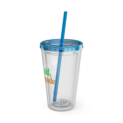 Pretty, paid, and self-made Insulated Cup