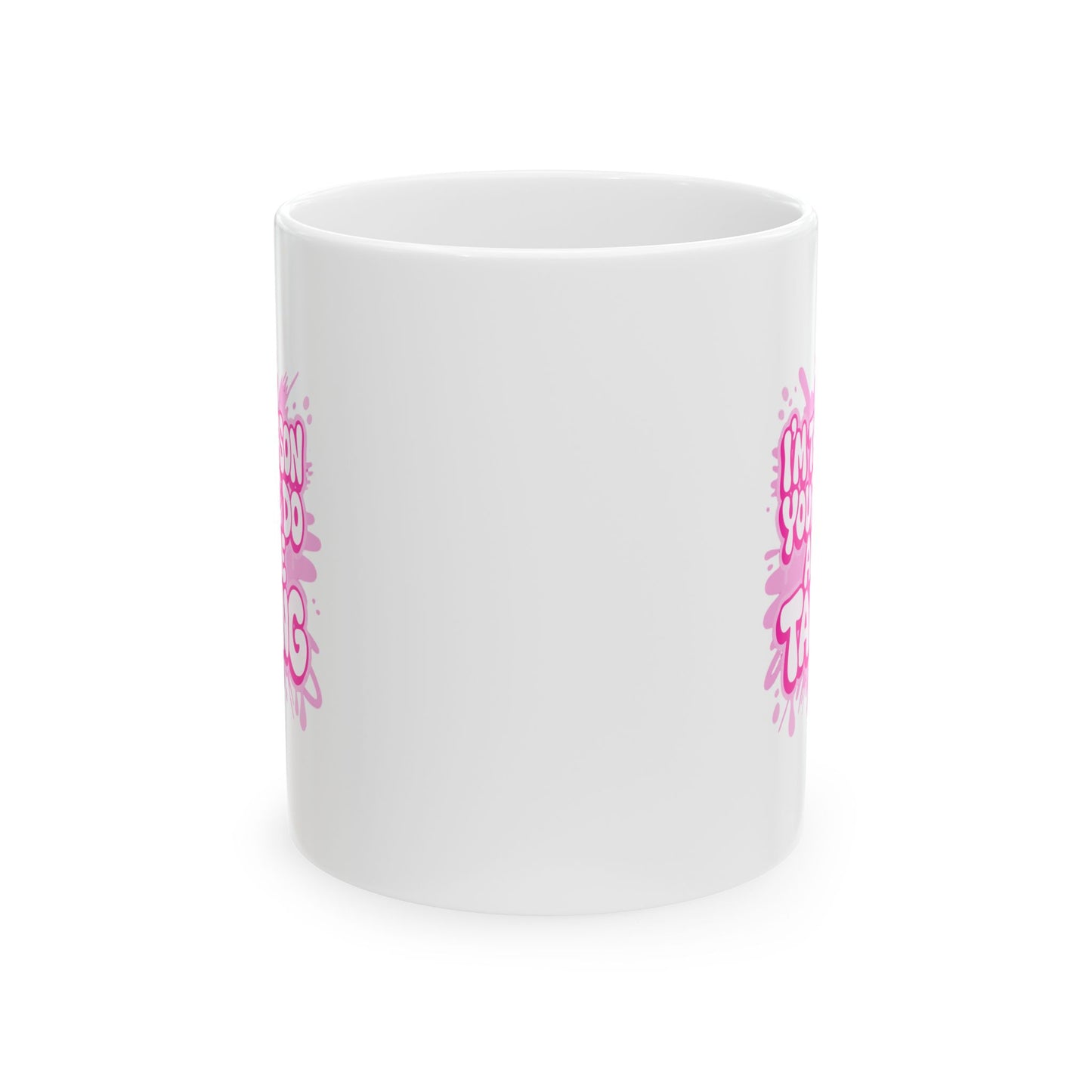 I'm the reason your eyes do all the talking Mug