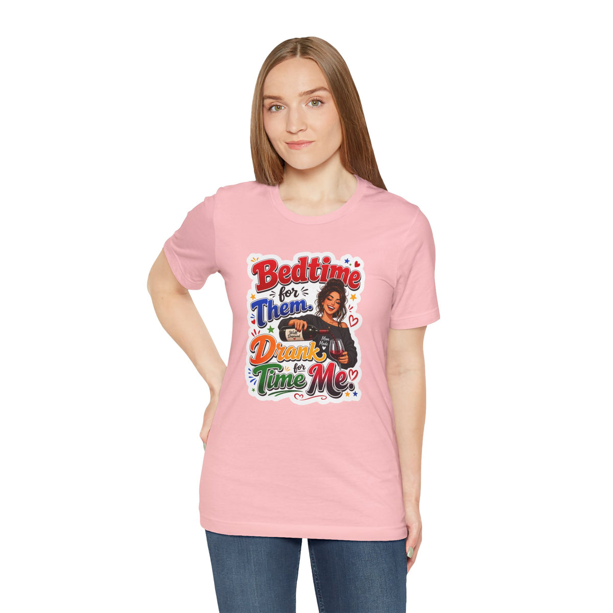Bedtime for them. Drank time for me T-shirt