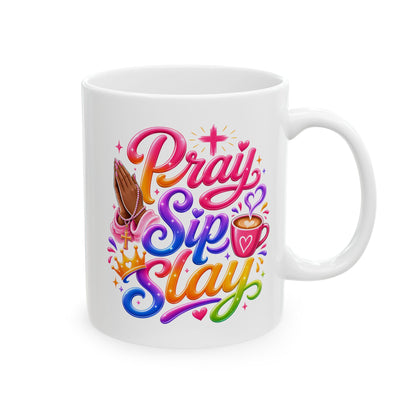 Pray, sip, slay Mug