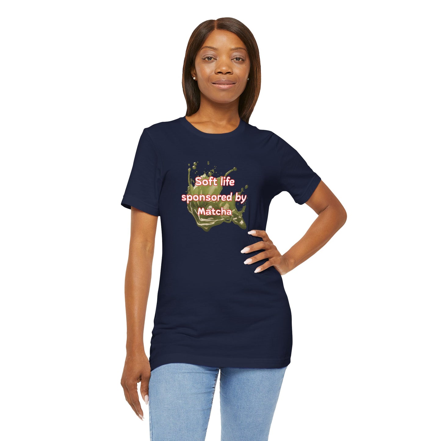Soft life sponsored by Matcha T-shirt