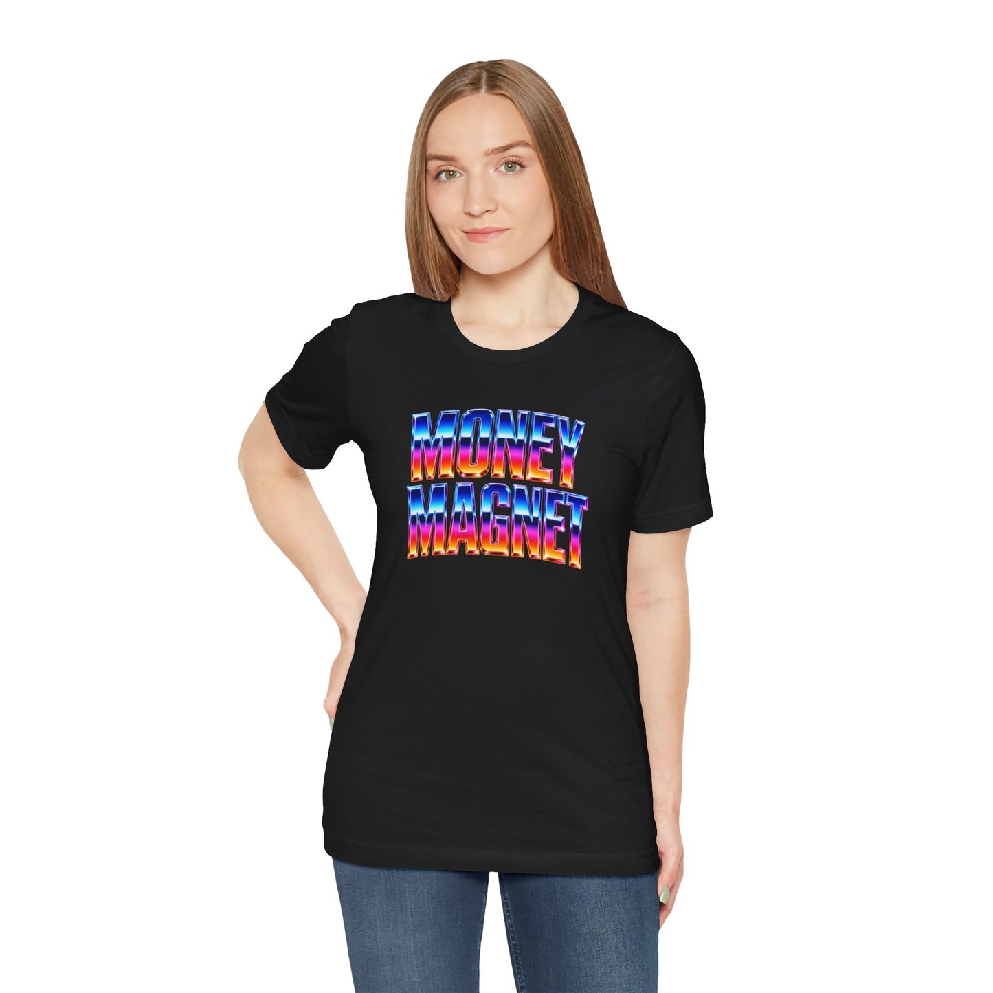 Money magnet T-shirt