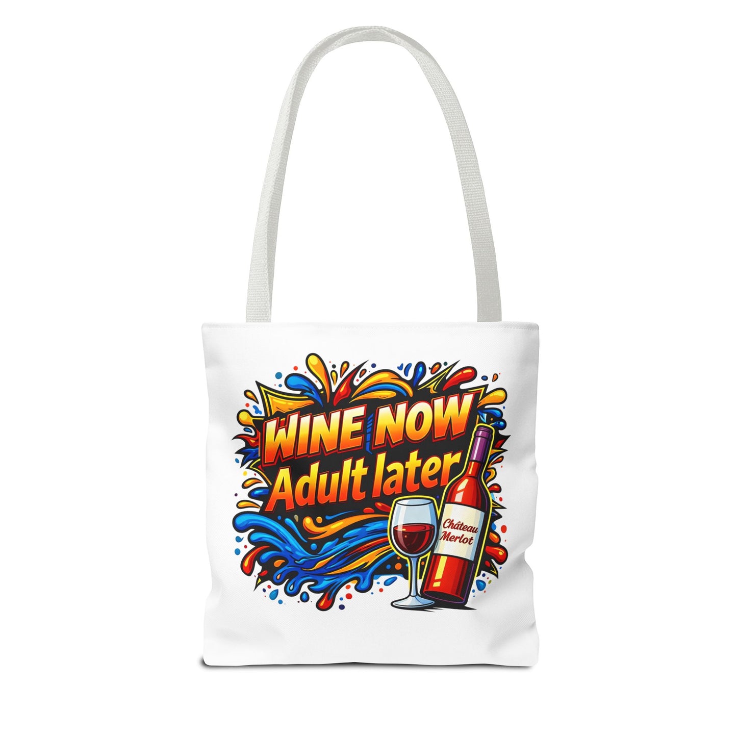 WINE NOW Adult later Tote Bag