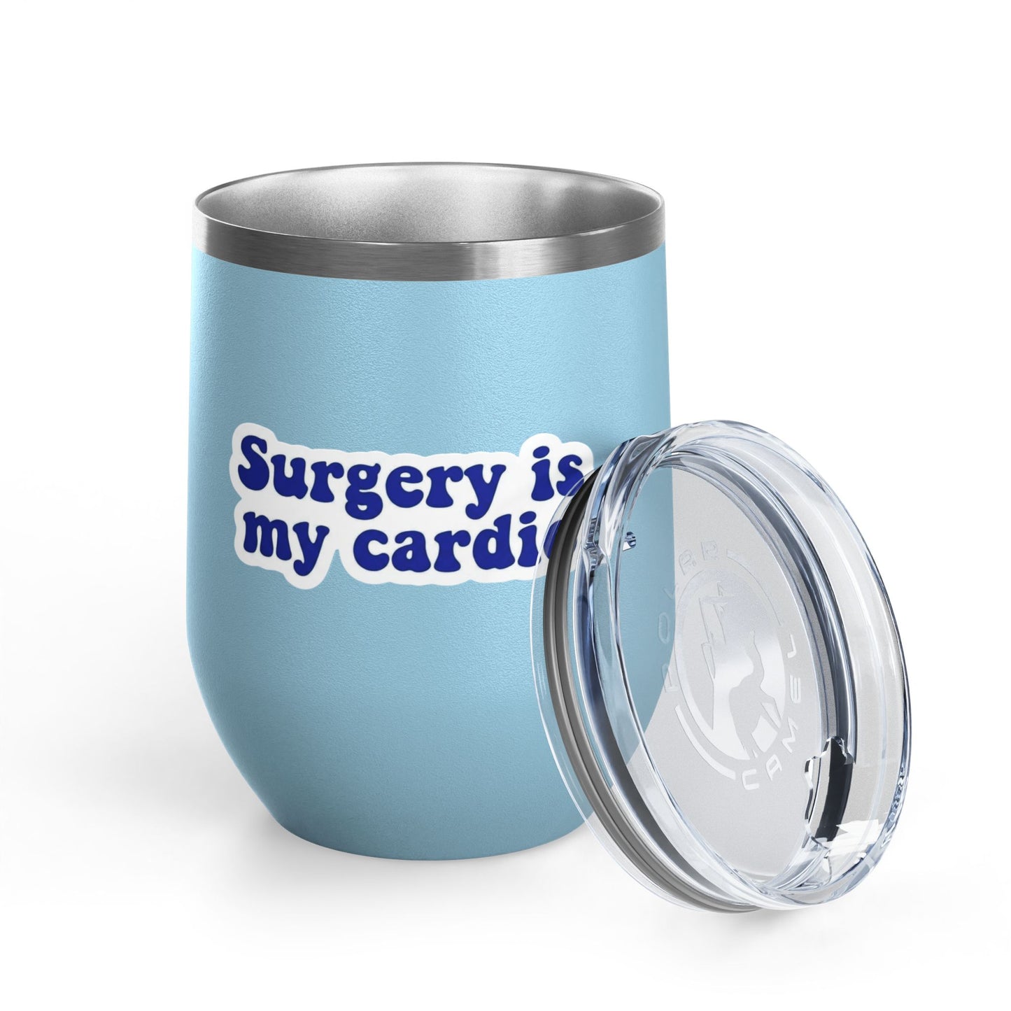 Surgery is my cardio Tumbler