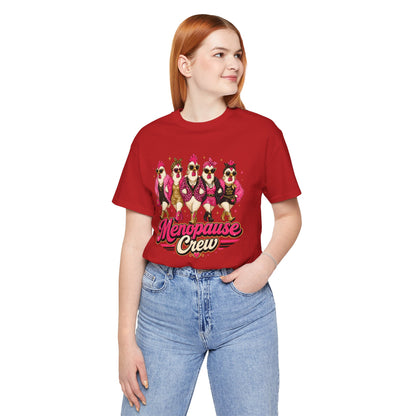 Menopause crew T-shirt