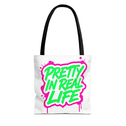 Pretty in real life Tote Bag
