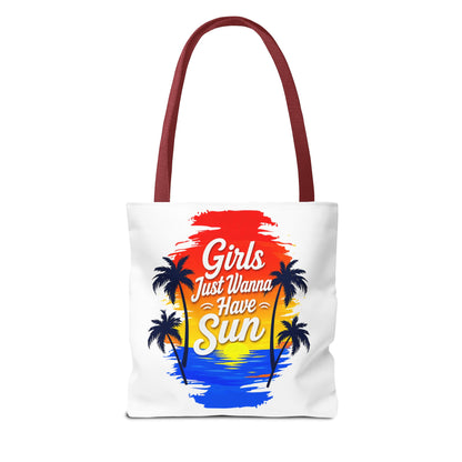 Girls just wanna have sun Tote Bag