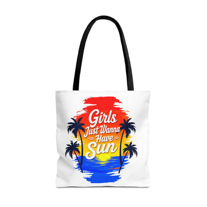 Girls just wanna have sun Tote Bag