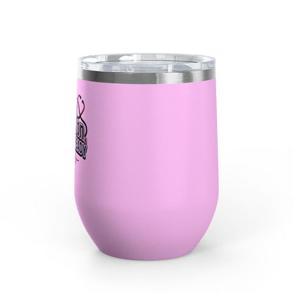 Suns up, scrubs on, attitude ready Tumbler
