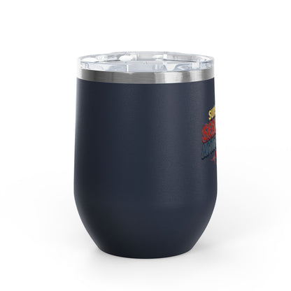 Suns up, scrubs on, attitude ready Tumbler
