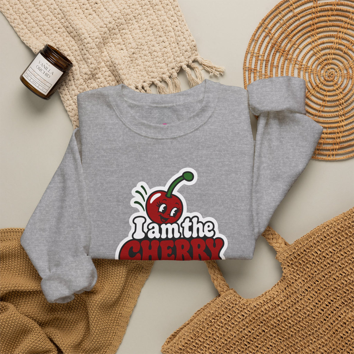I am the cherry on top Sweatshirt