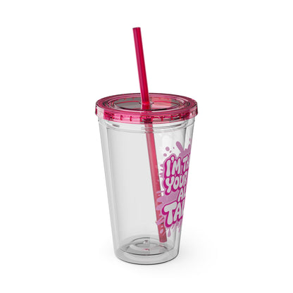 I'm the reason your eyes do all the talking Clear Insulated Cup