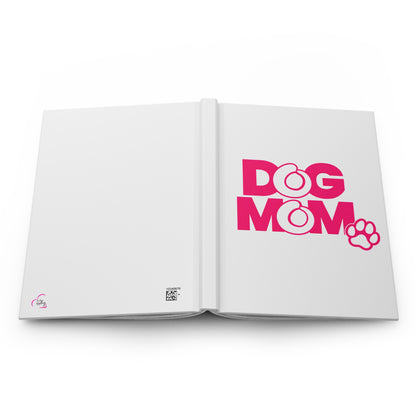Dog mom pink Hardcover Journal