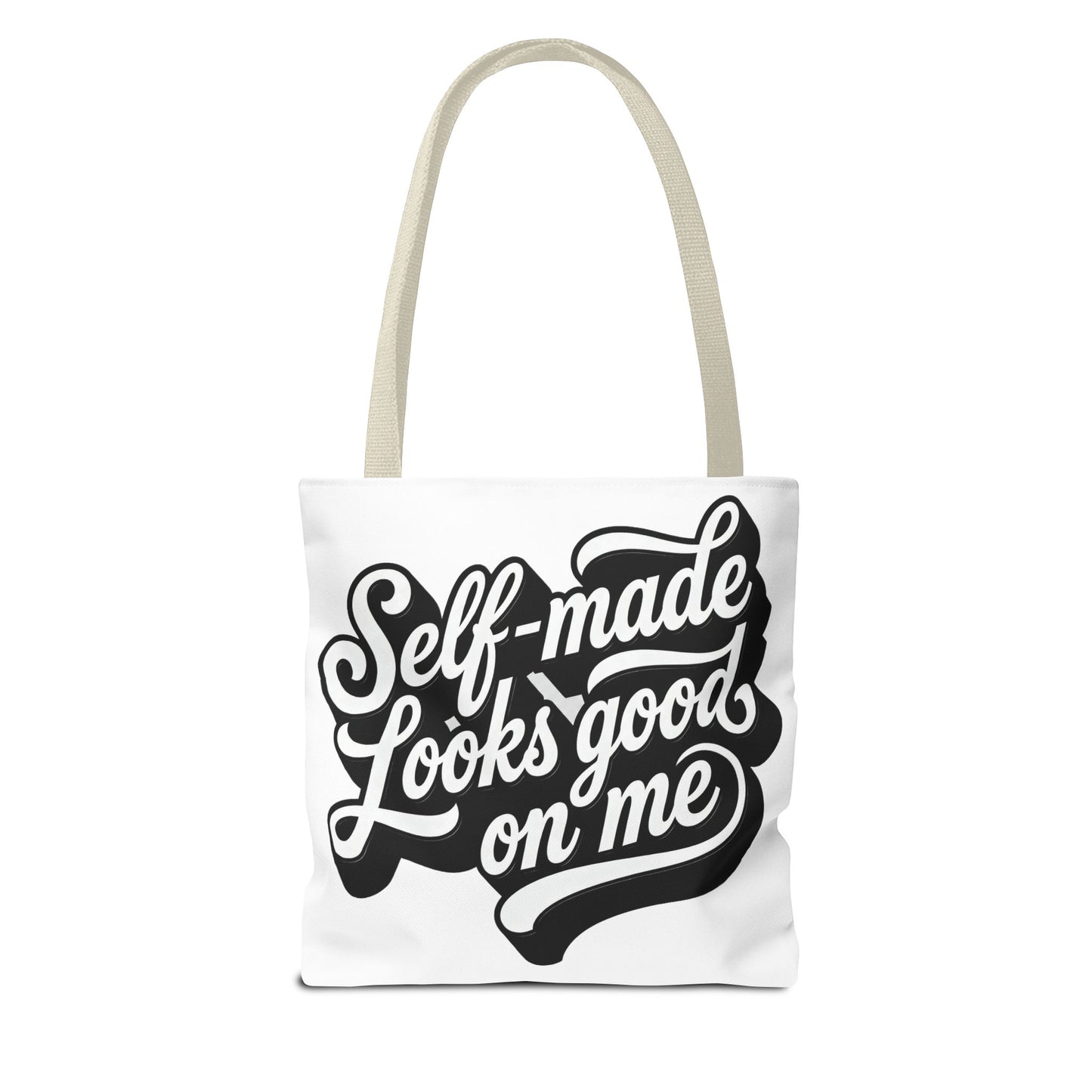 Self-made looks good on me Tote Bag