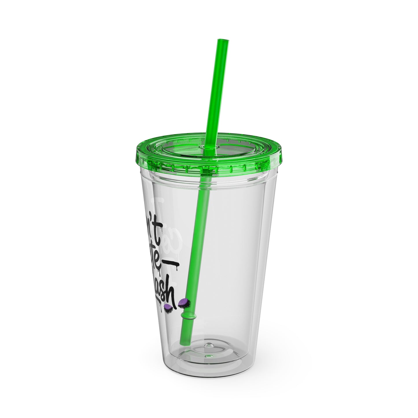 I don't compete I outlash Clear Insulated Cup