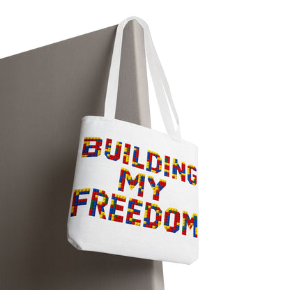 Building my freedom Tote Bag