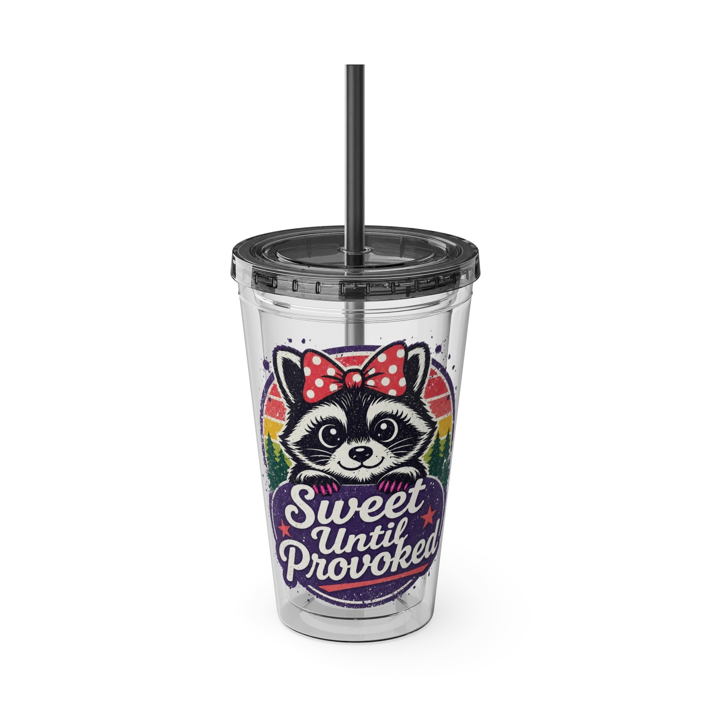 Sweet until provoked Clear Insulated Cup
