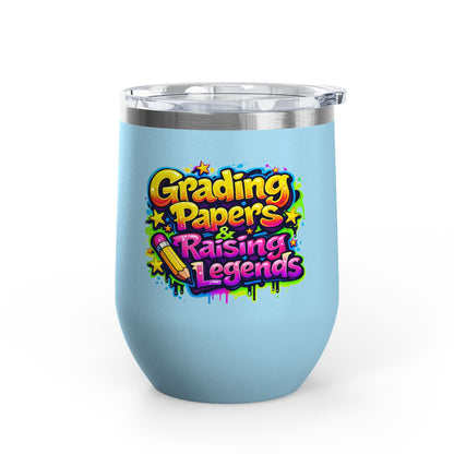 Grading papers & raising legends Tumbler