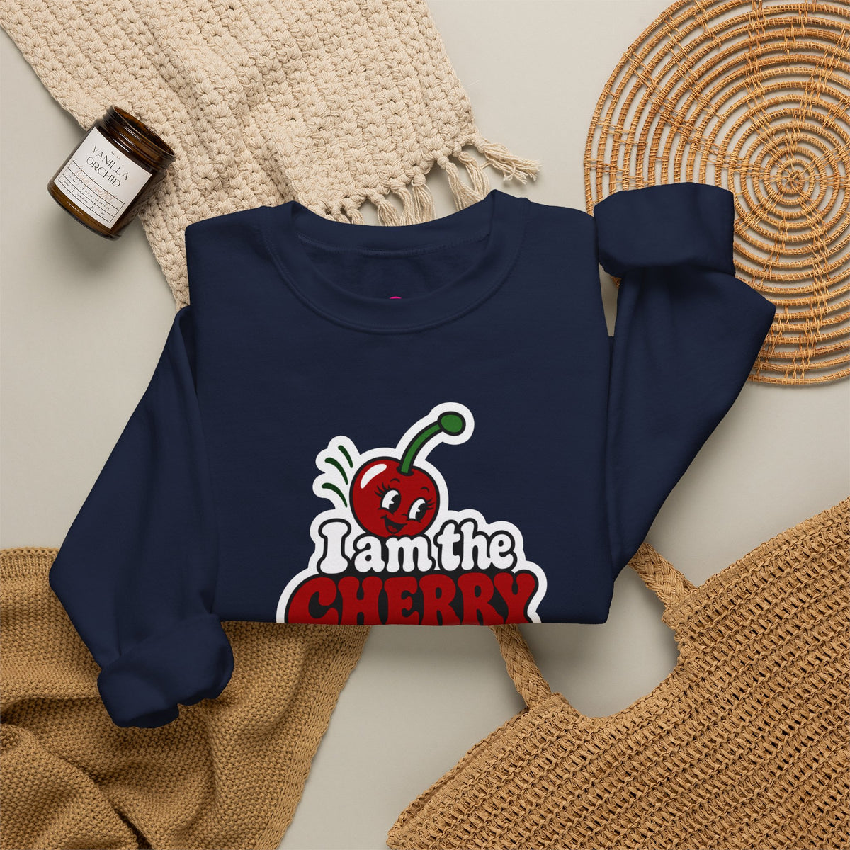 I am the cherry on top Sweatshirt