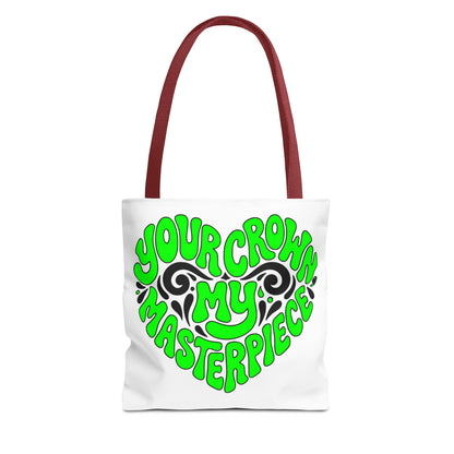 Your crown my masterpiece Tote Bag