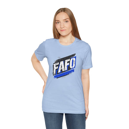 FAFO T-shirt