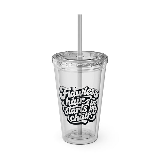 Flawless hair starts in my chair Clear Insulated Cup