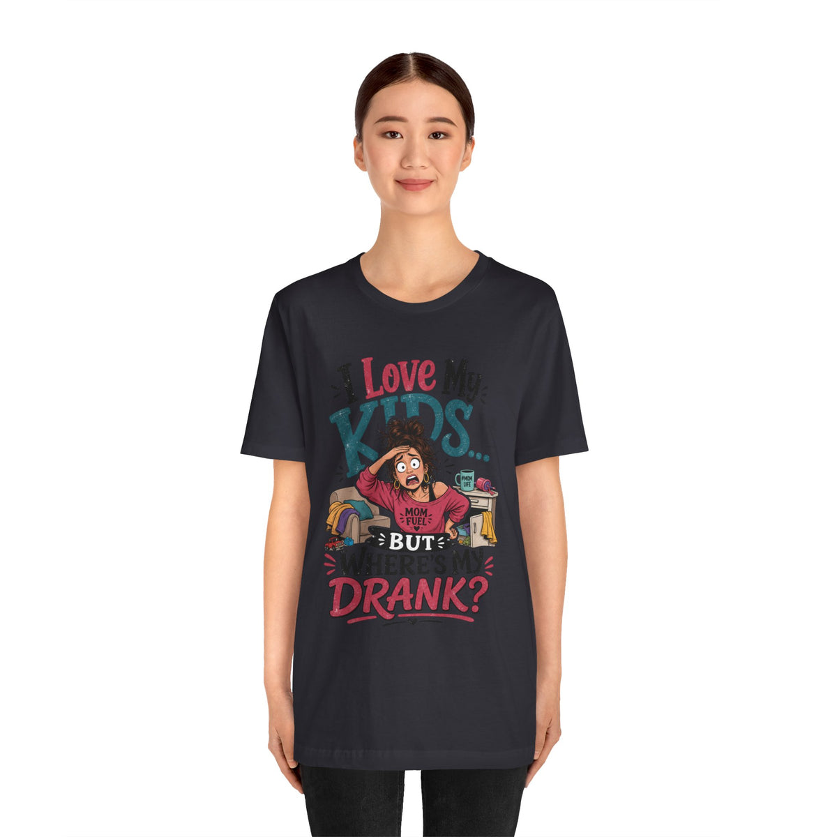 I love my kids but where's my drank? T-shirt