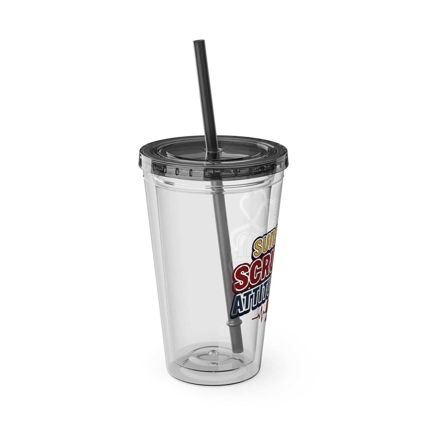 Suns up, scrubs on, attitude ready Clear Insulated Cup