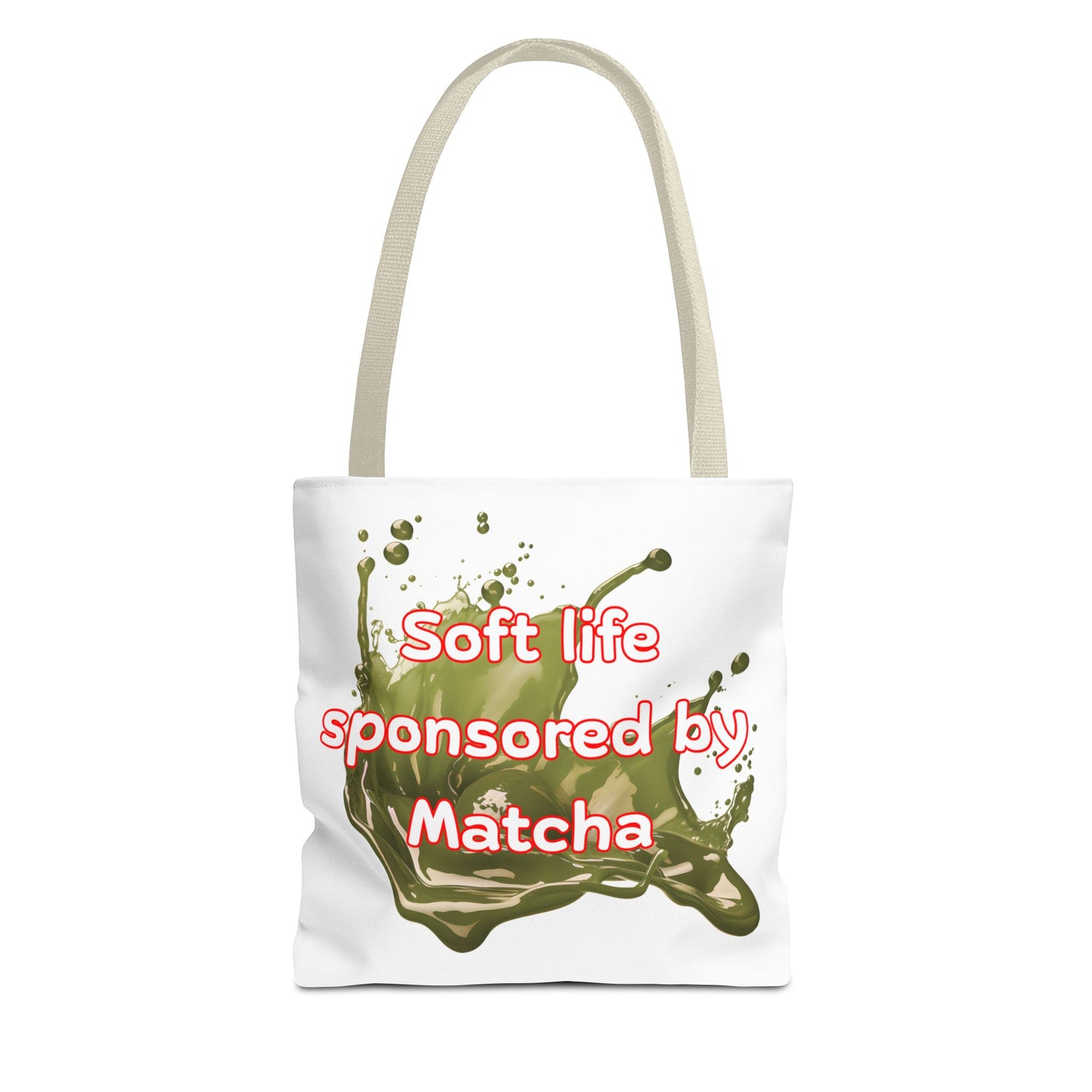 Soft life sponsored by Matcha Tote Bag