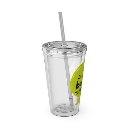 My business, my rules. Insulated Cup