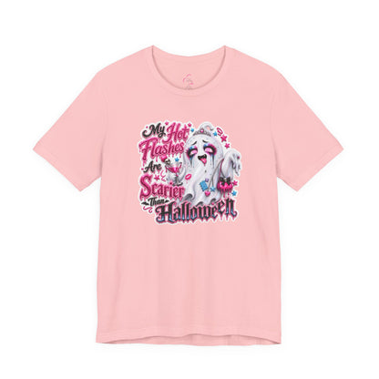 My hot flashes are scarier than Halloween T-shirt