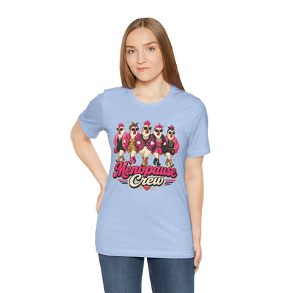 Menopause crew T-shirt