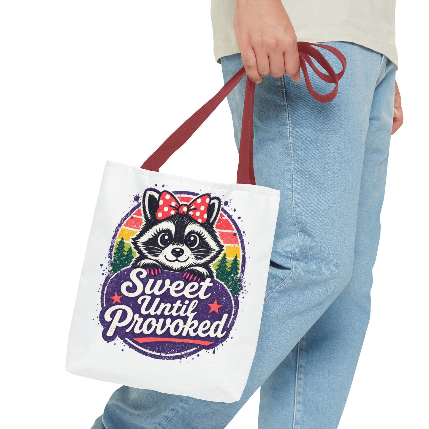 Sweet until provoked Tote Bag