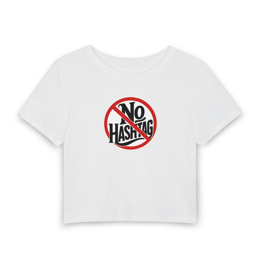 No hashtag Crop Tee