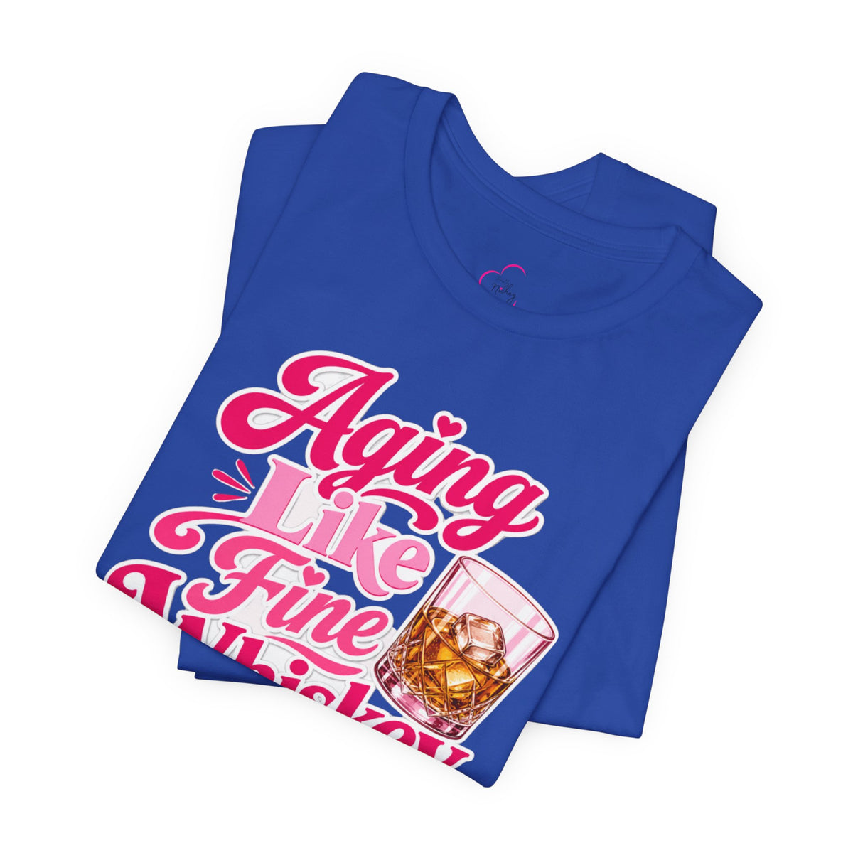 Aging like fine Whiskey T-shirt